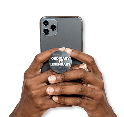 Ordinary To Legend - Phone pop socket